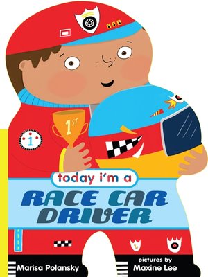 cover image of Today I'm a Race Car Driver